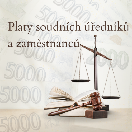 Platy soudních úředníků a zaměstnanců